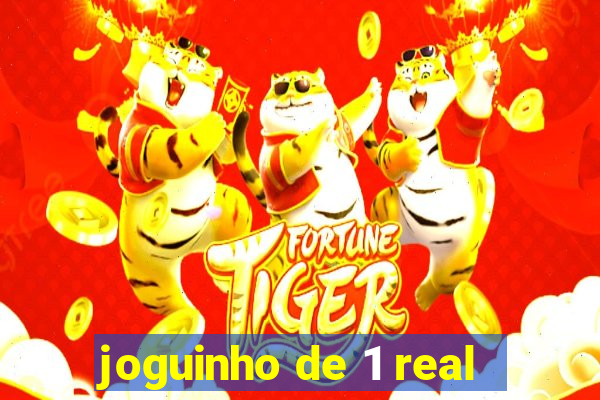 joguinho de 1 real